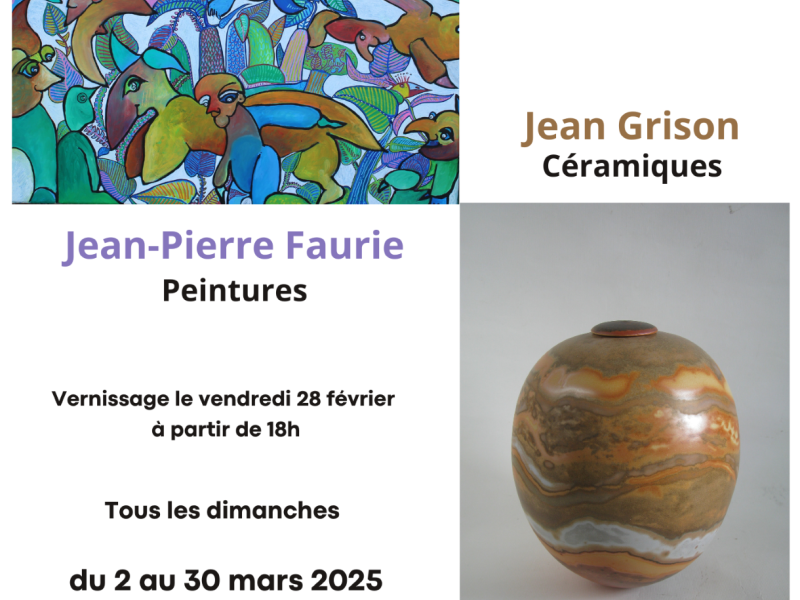  Jean Pierre Faurie, peintures et  Jean Grison, céramistes