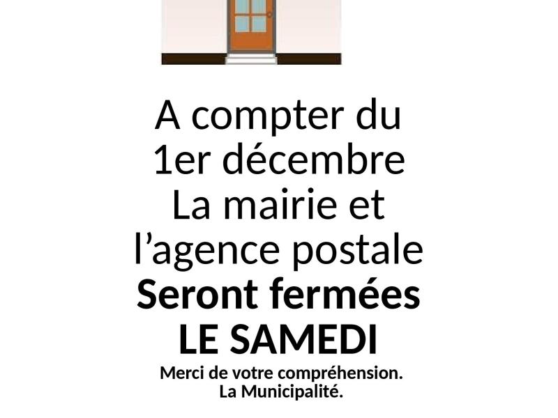 FERMETURE LE SAMEDI A COMPTER DU 1ER DECEMBRE 2025