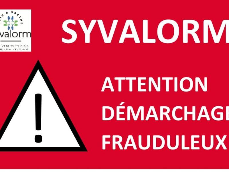 SYVALORM : alerte au démarchage frauduleux